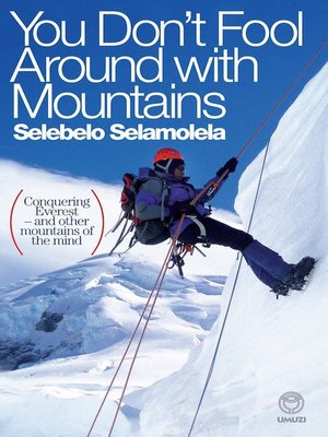 cover image of You Don't Fool Around with Mountains